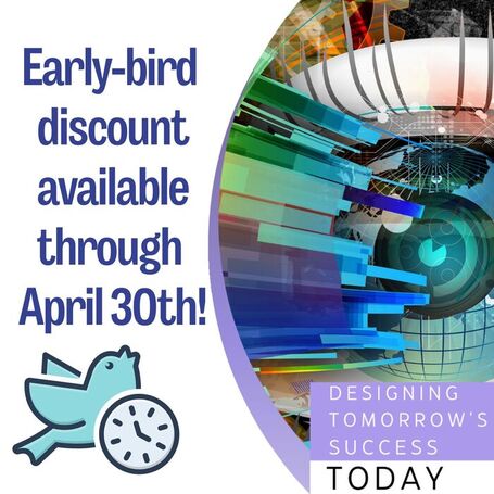 Early Bird Discount Available Through April 30th